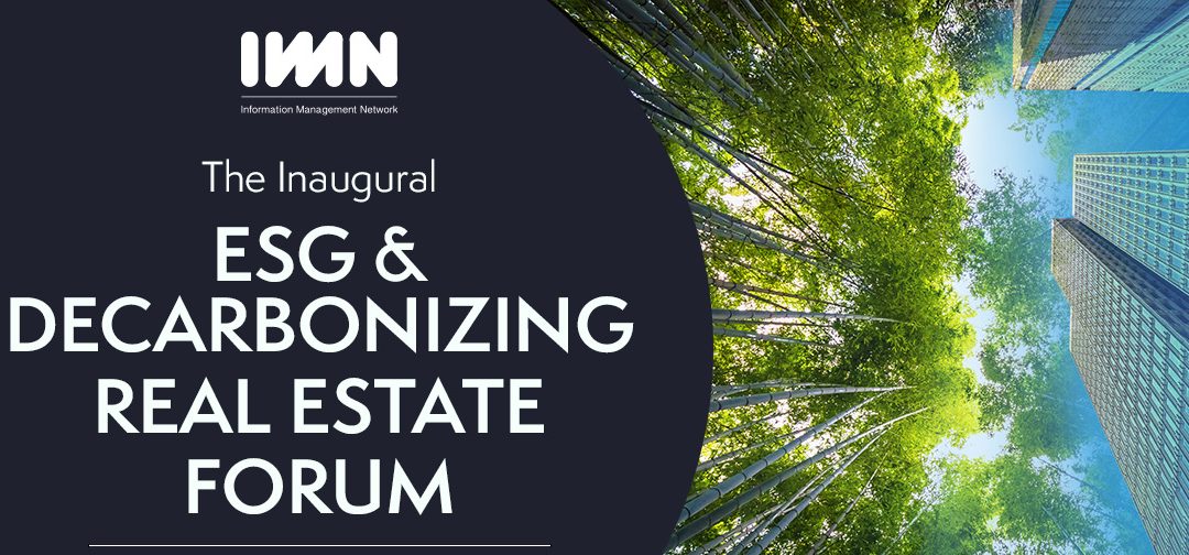 2nd Annual ESG & Decarbonizing Real Estate Forum (2 day event)