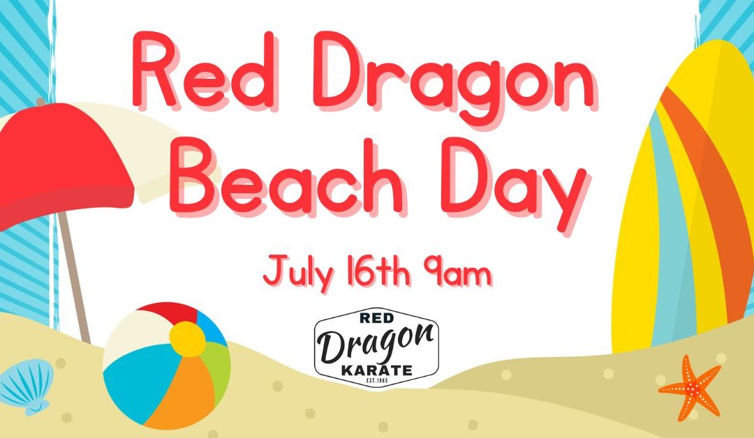 Red Dragon Beach Day