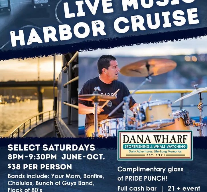 Joint Committee Live Music Cruise in Dana Point Harbor