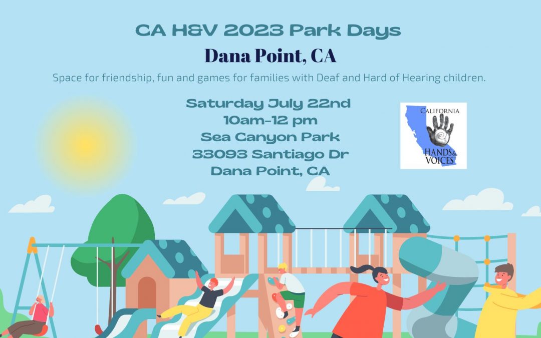 California Hands & Voices DHH Park Day – Sea Cyn Park