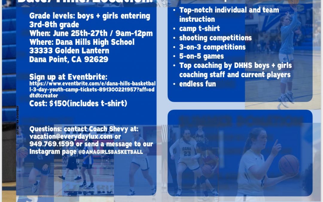 Dana Hills HS Summer Summer Basketball Camp (3 days)